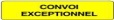 CONVOI EXCEPTIONNEL -  reflexní plachta žlutá